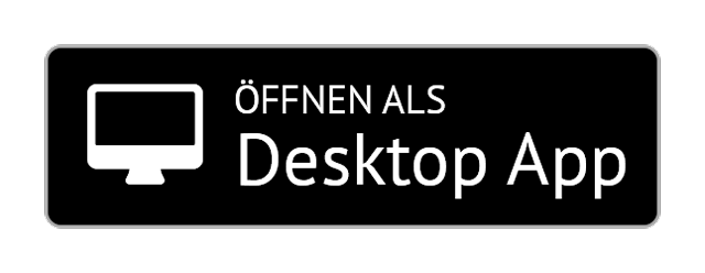 Button mit "öffnen als Desktop App"